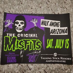 The MISFITS  Signed Concert Poster 7/15 Phx AZ Autographed Rare Danzig XXX/500